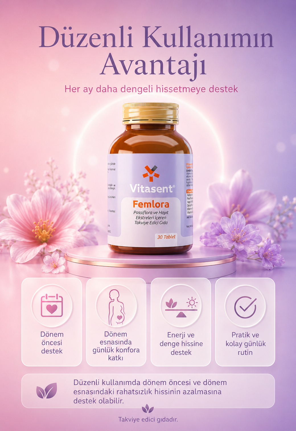 Femlora Regl Dönemi Konforu İçin Takviye